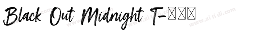 Black Out Midnight T字体转换